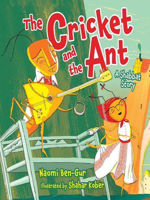 Title details for The Cricket and the Ant by Naomi Ben-Gur - Available